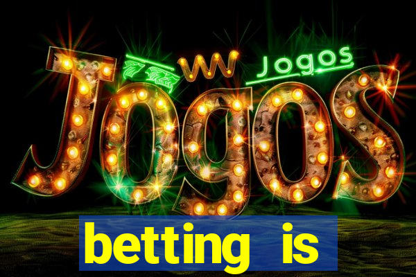 betting is currently unavailable